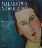 Malarstwo nowoczesne • Od romantyzmu do awangardy XX wieku